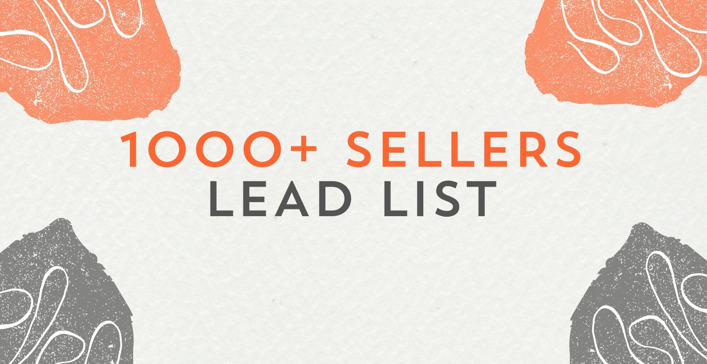 1000+ Sellers Lead List