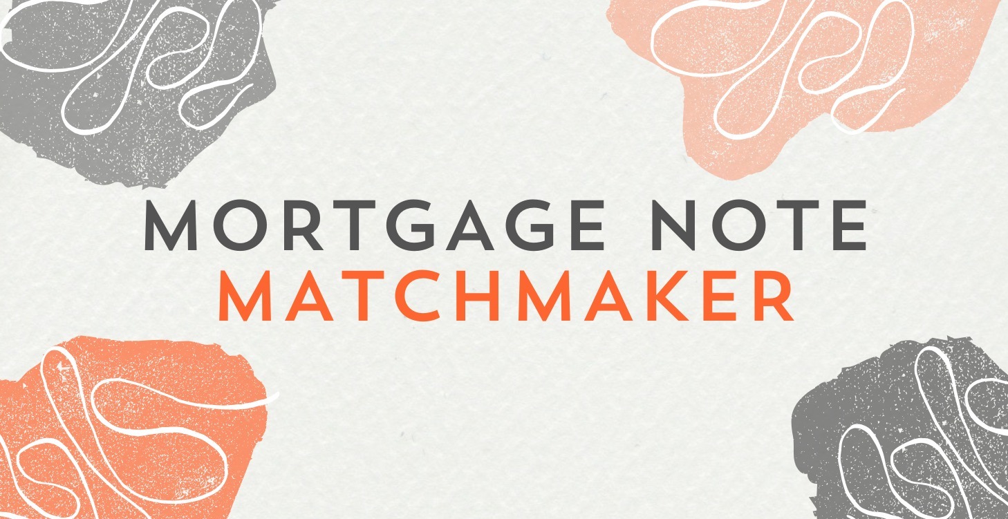 Mortgage Note Matchmaker