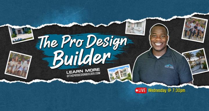 The Pro Design Builder