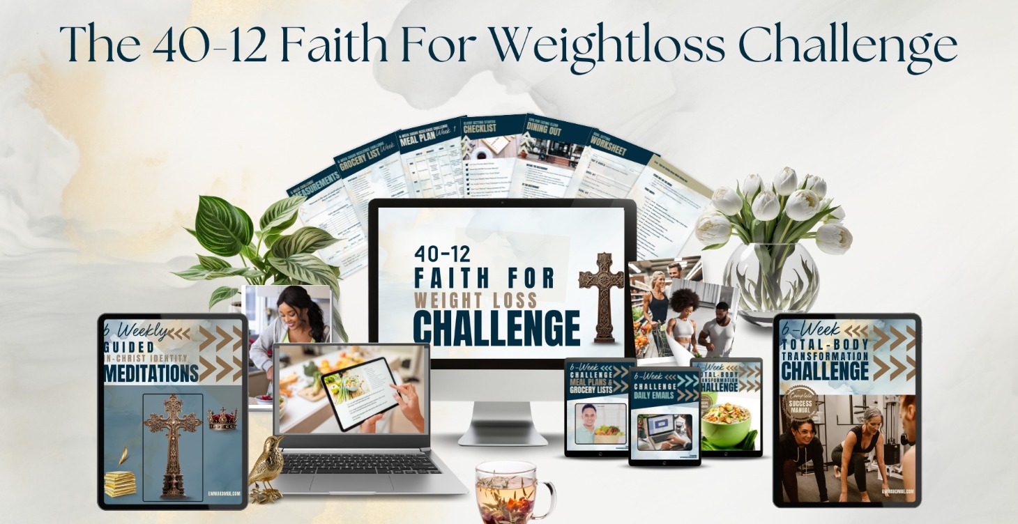 40-12 Faith for Weight Loss Challenge.