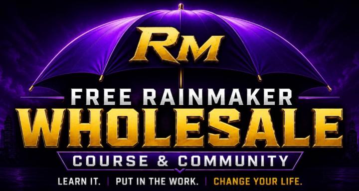 Rainmaker Wholesale RE