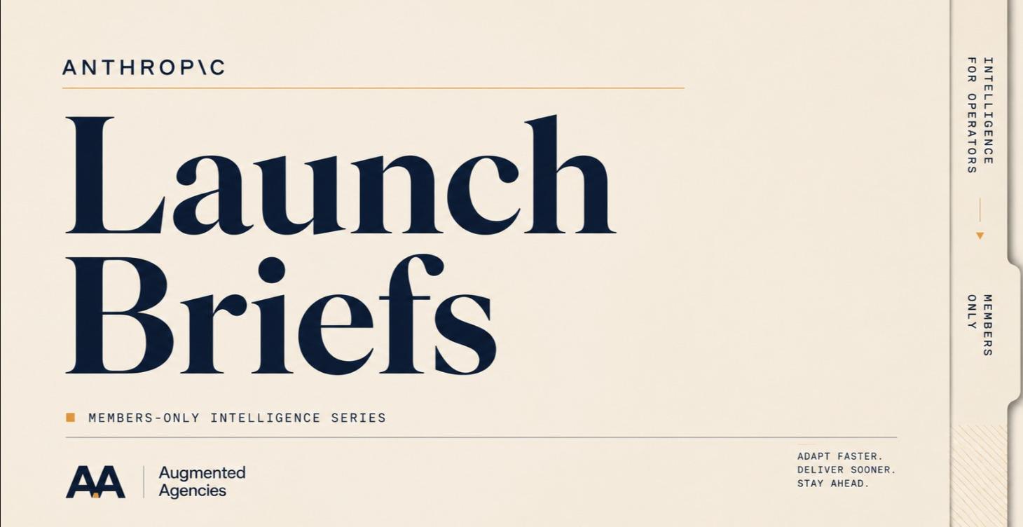 Anthropic Launch Briefs