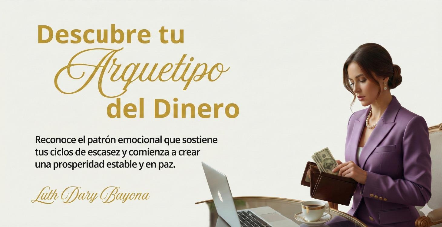 DESCUBRE TU ARQUETIPO DEL DINERO