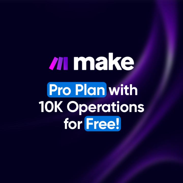 🔓 Free Make Pro Plan (10K operations)