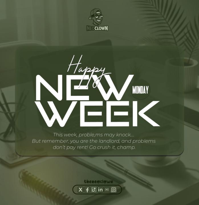 Happy New week