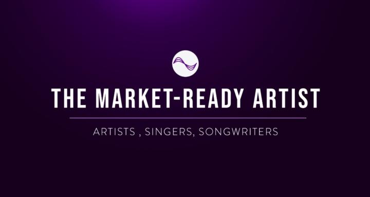 The Market Ready Artist