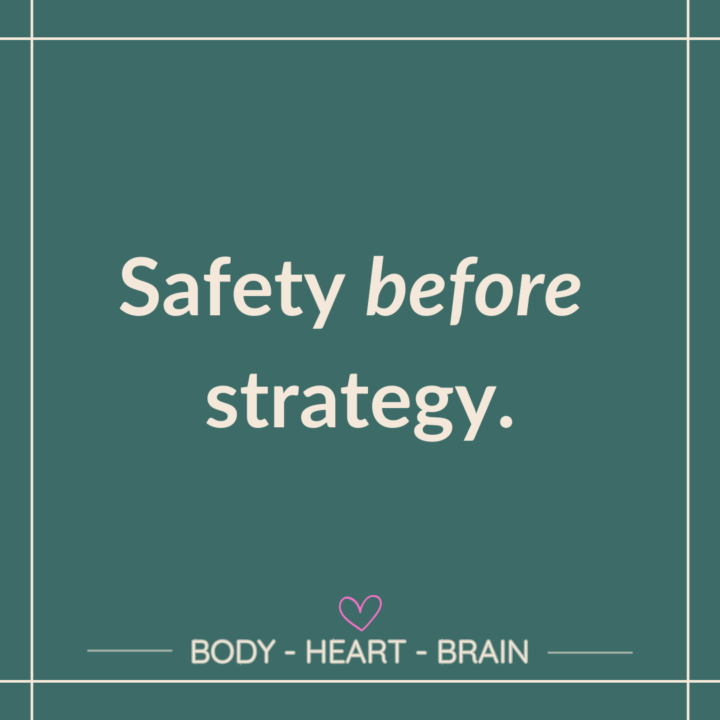 Safety before Strategy