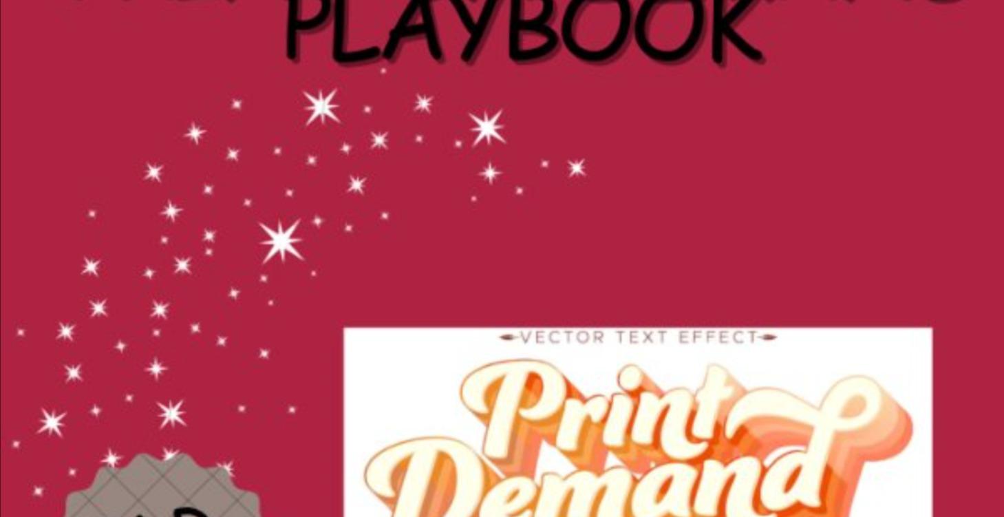 Print on Demand Playbook