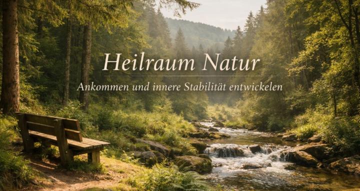 Heilraum Natur