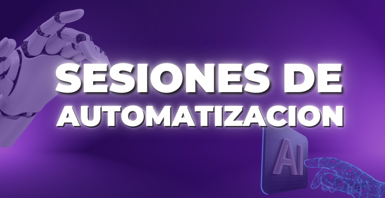 Sesiones en vivo / AUTOMATIZACIÓN