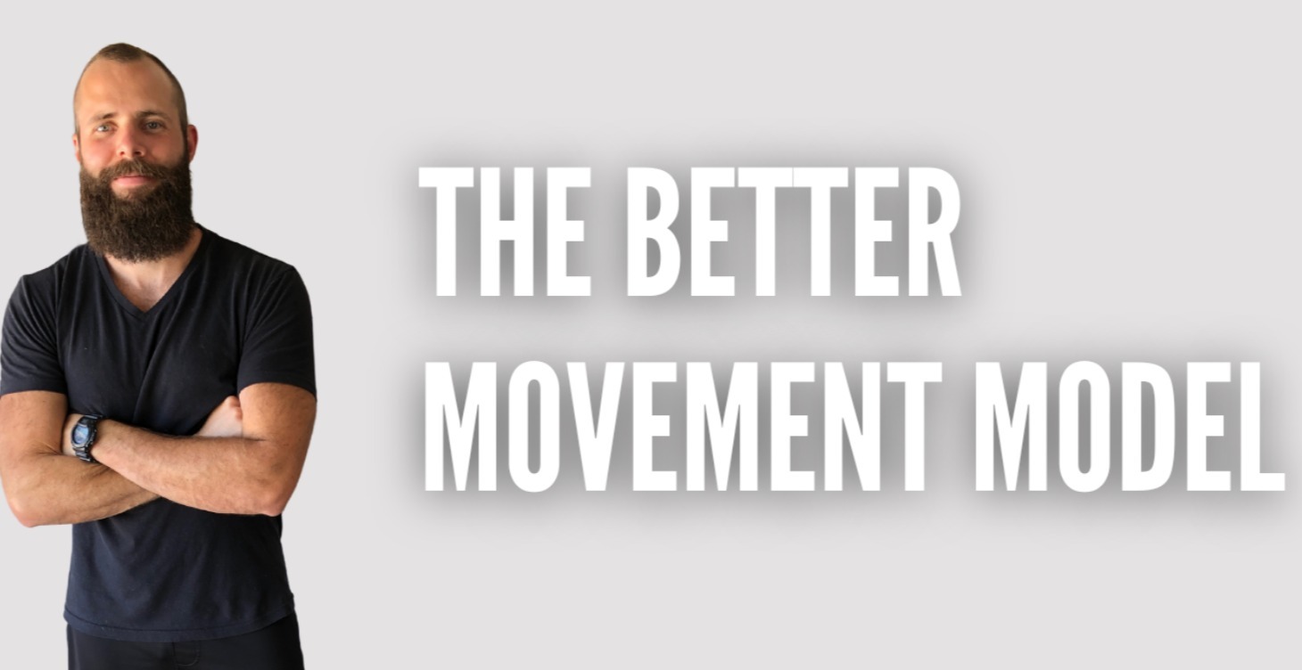 The Better Movement Model