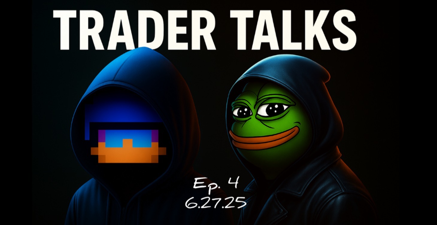 Trader Talks Ep. 4 w/ @Globalflows