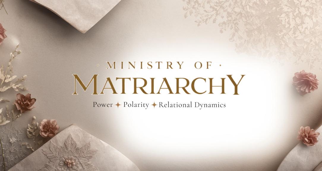 Ministry of Matriarchy