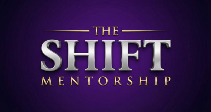 THE SHIFT MENTORSHIP