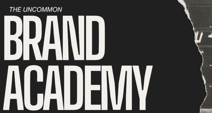 UNCOMMON BRAND ACADEMY