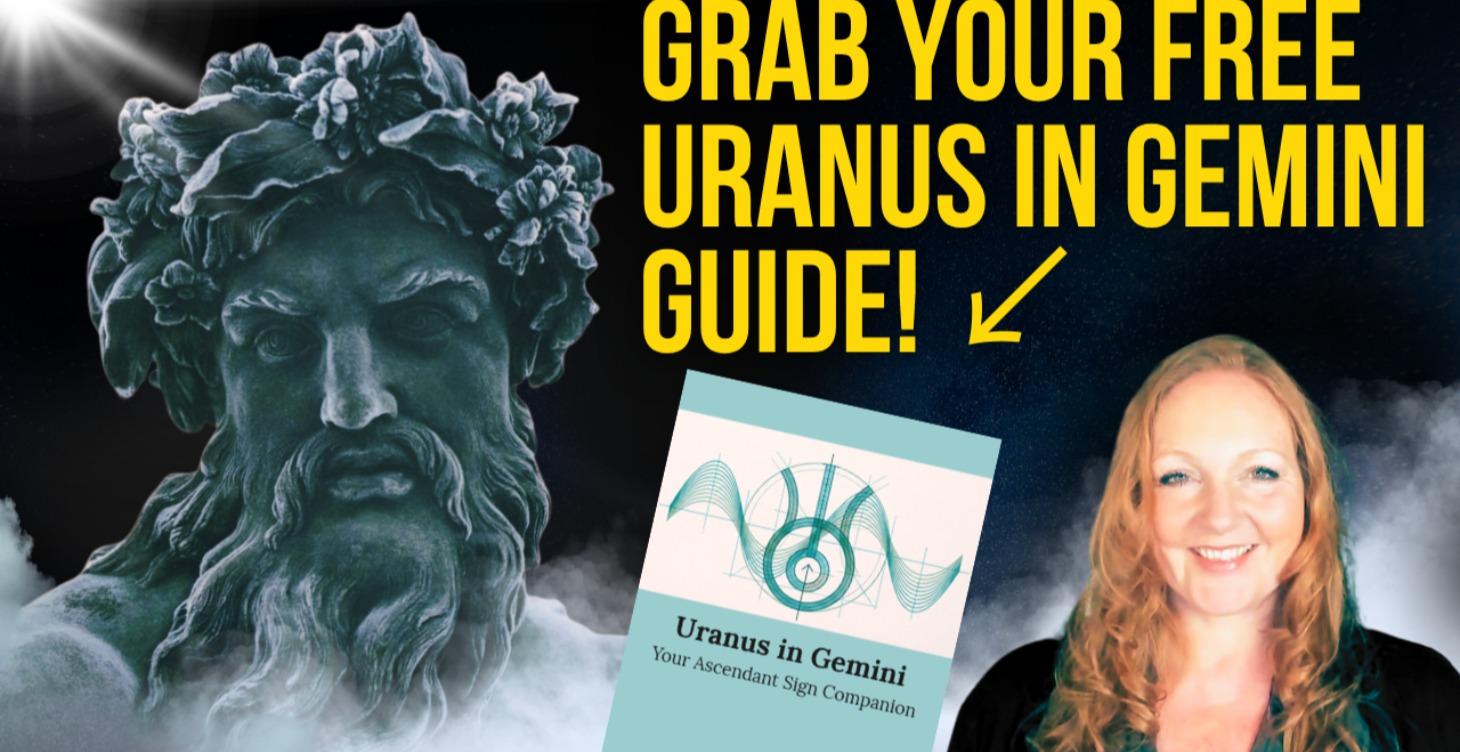 Uranus in Gemini Companion Guide!