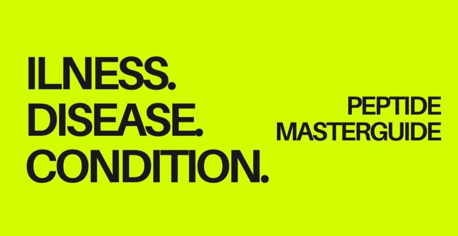 Illness/Disease/Condition Peptide MasterGuide
