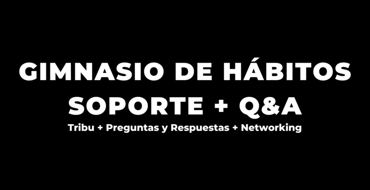 Q&A | Gimnasio de Hábitos