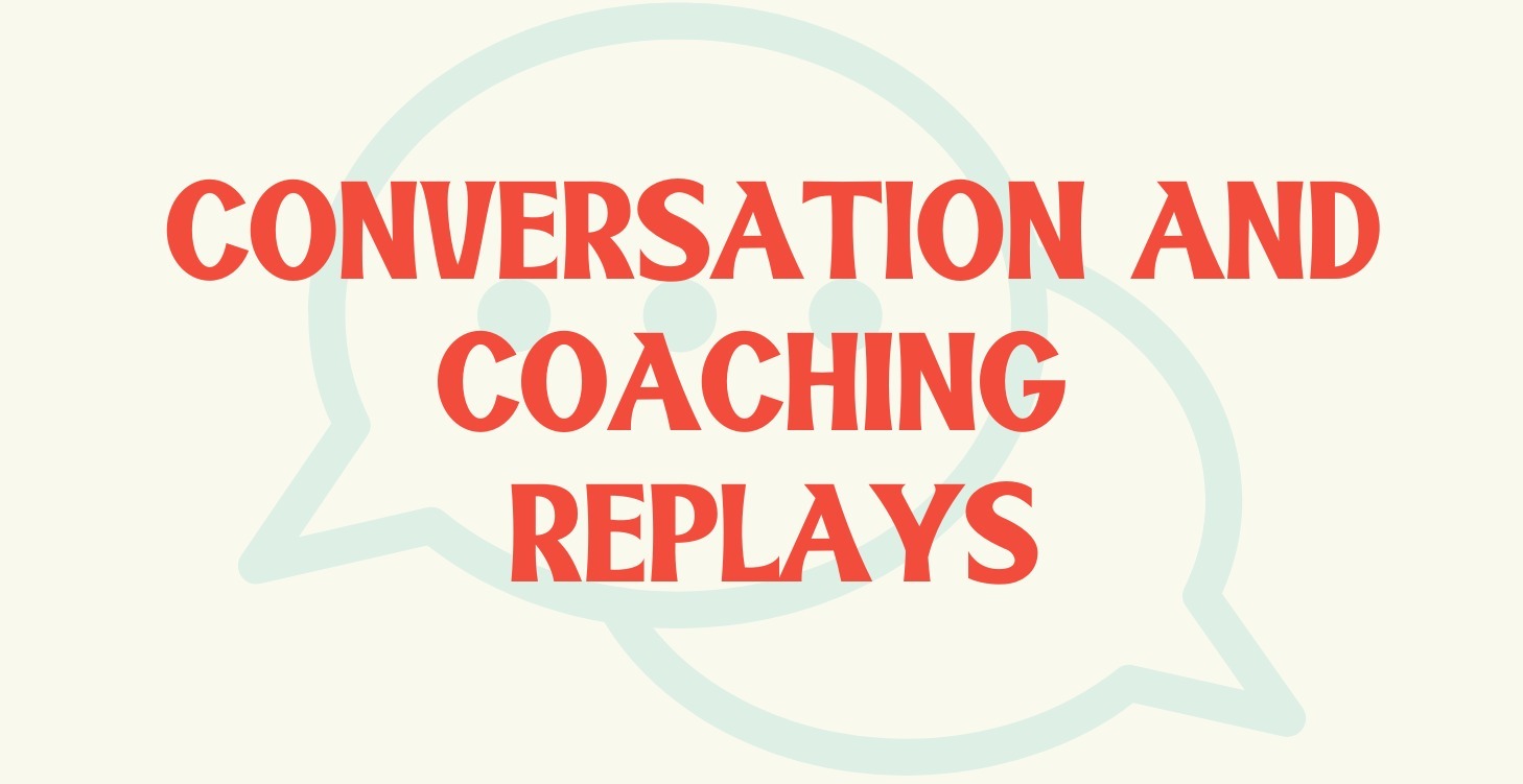 REPLAYS: 3RD ACT COACHING CALLS