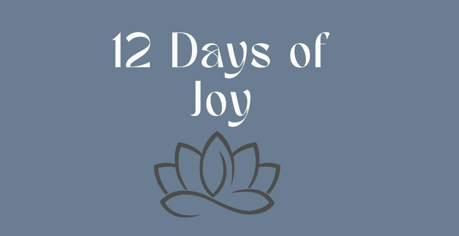 🌟 12 Days of Joy: A Love Letter to You