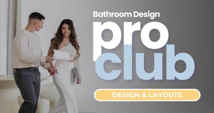 Bathroom Design Pro Club