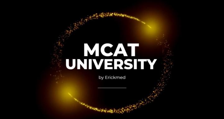 Mcat University by Erickmed