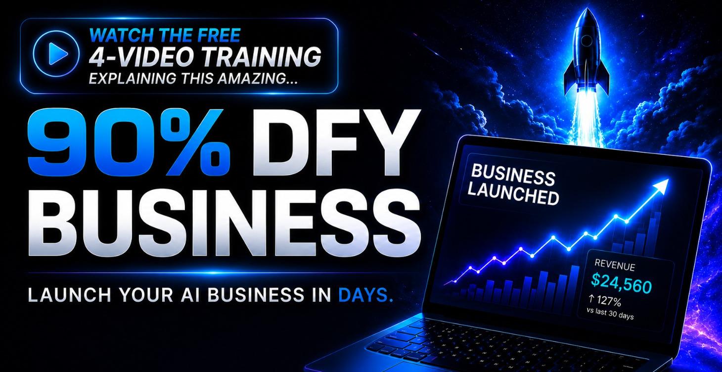 90% DFY Business