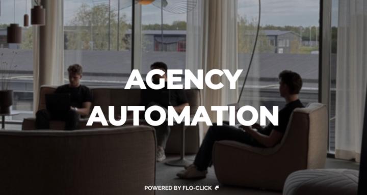 Agency Automation