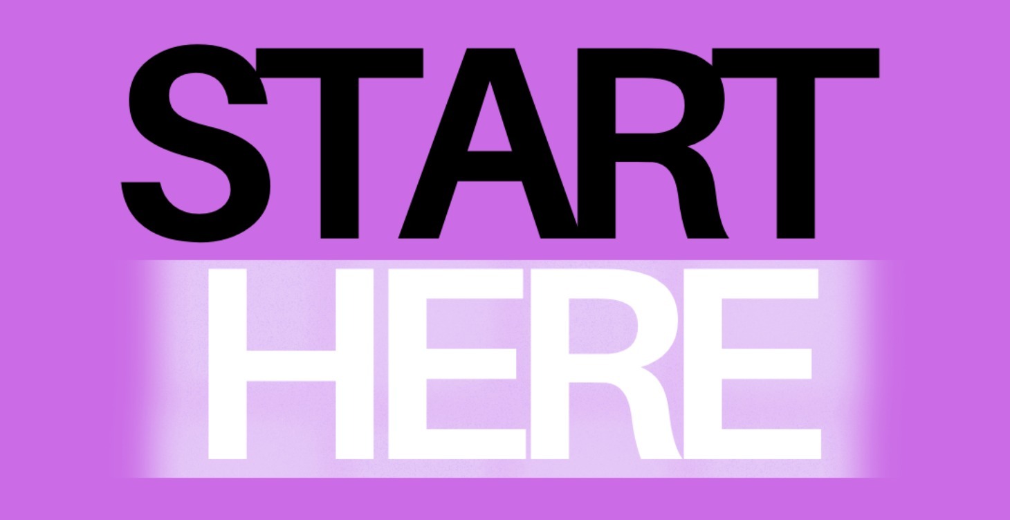 Start Here