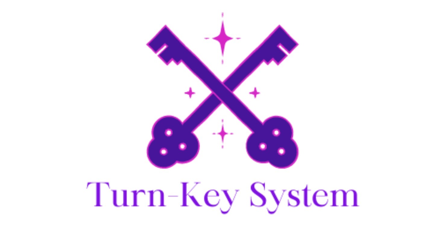 Turn-Key System