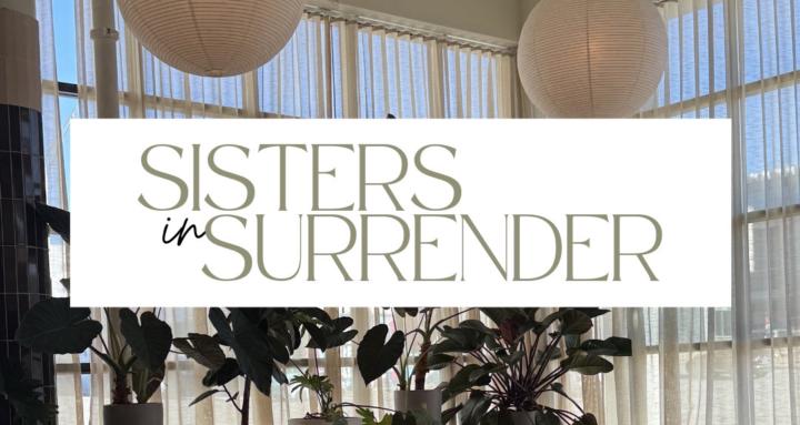 Sisters in Surrender