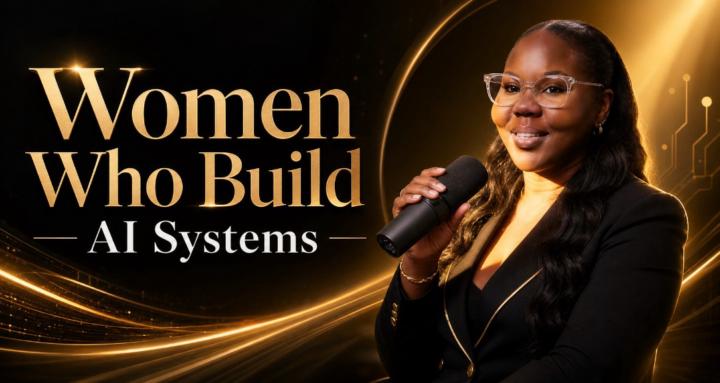 Women Who Build l AI Systems 