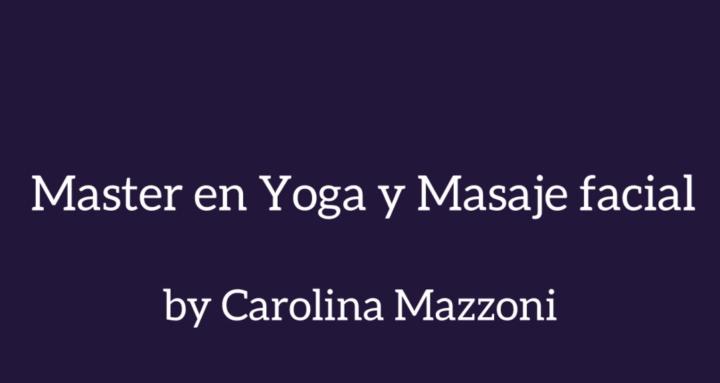 Master en Yoga y Masaje Facial