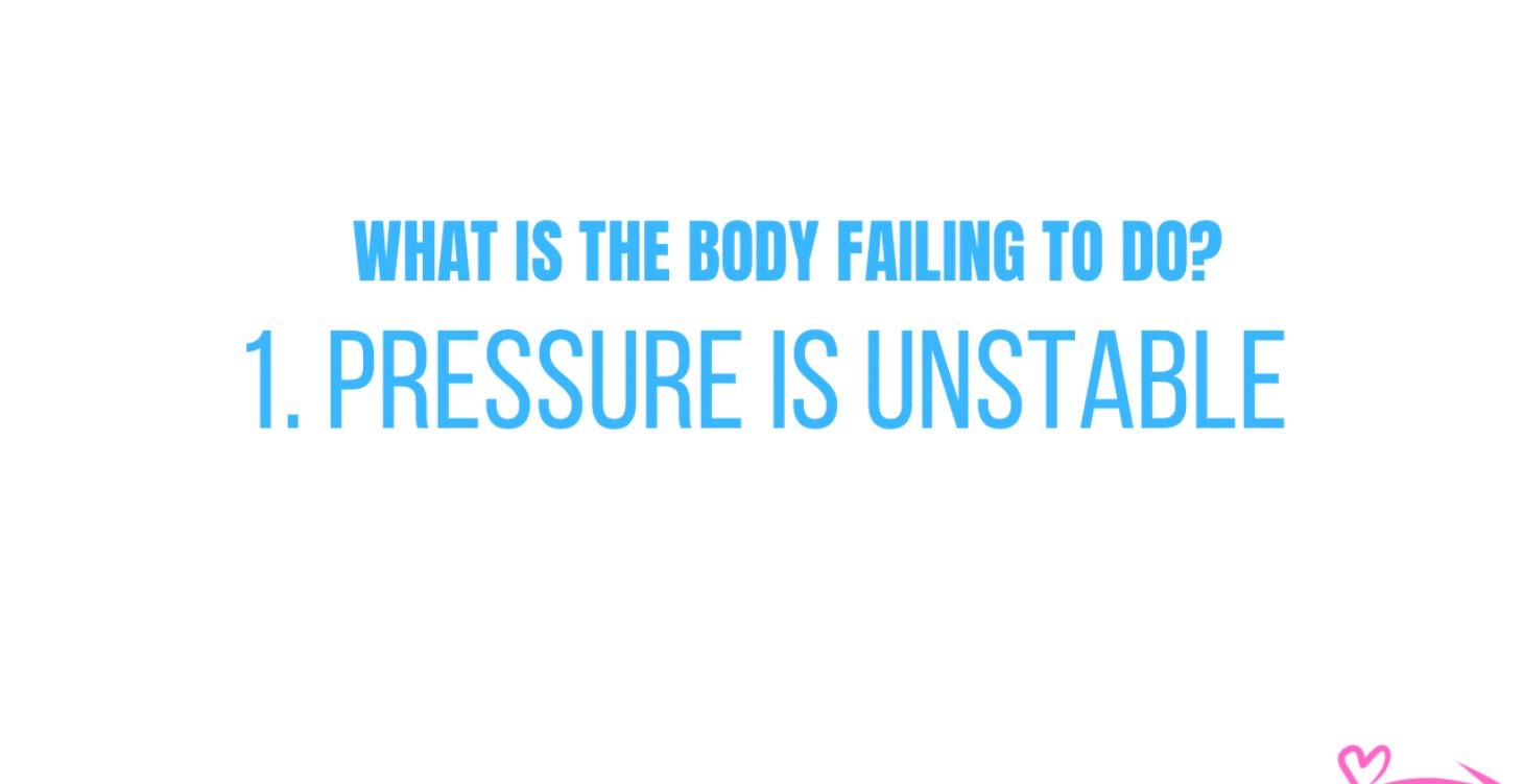 Pattern 1. Pressure is Unstable