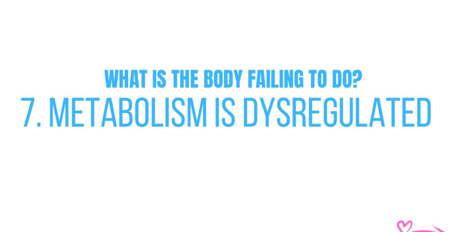 Metabolic Dysregulation