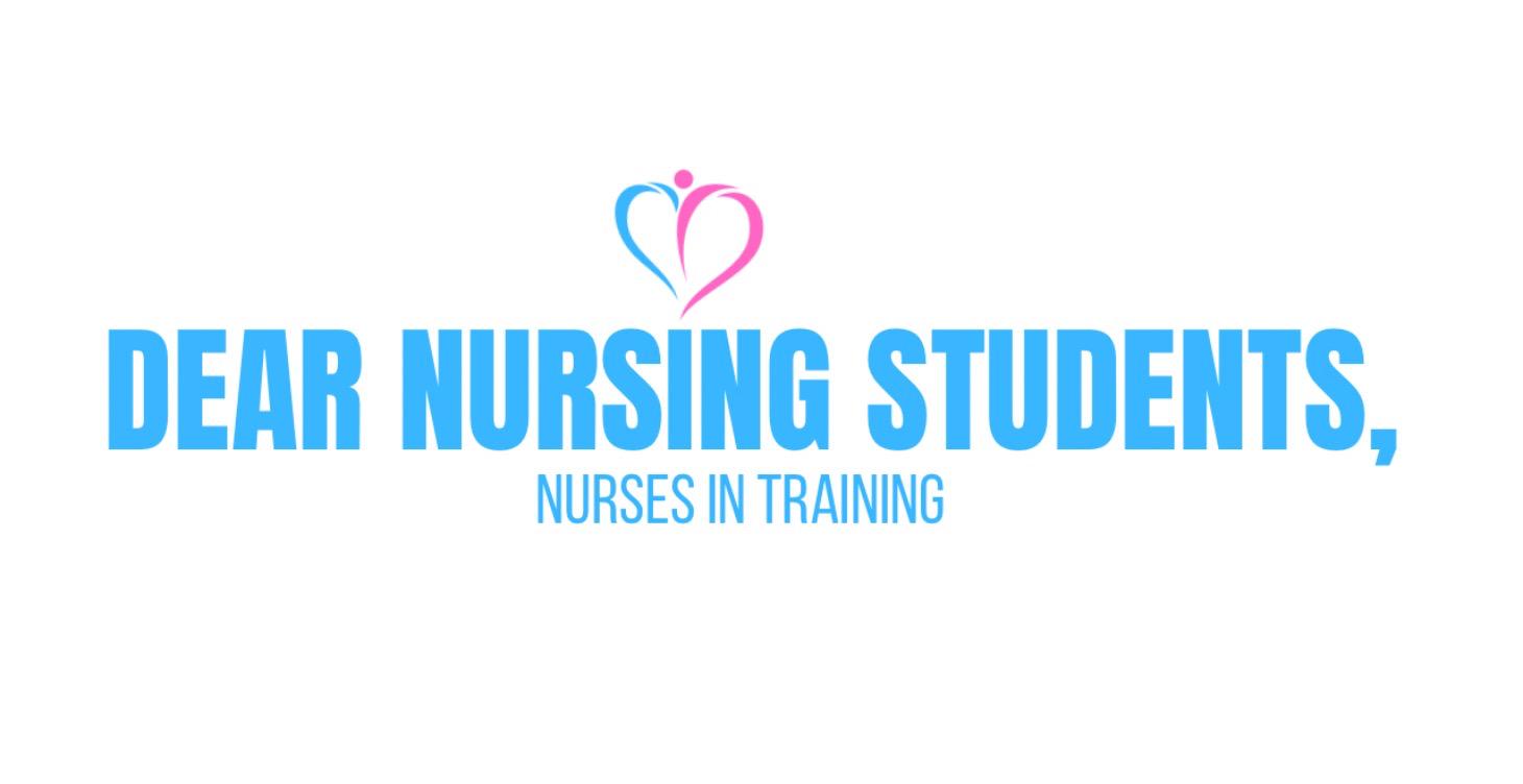 Dear Nursing Students 🫶🏾
