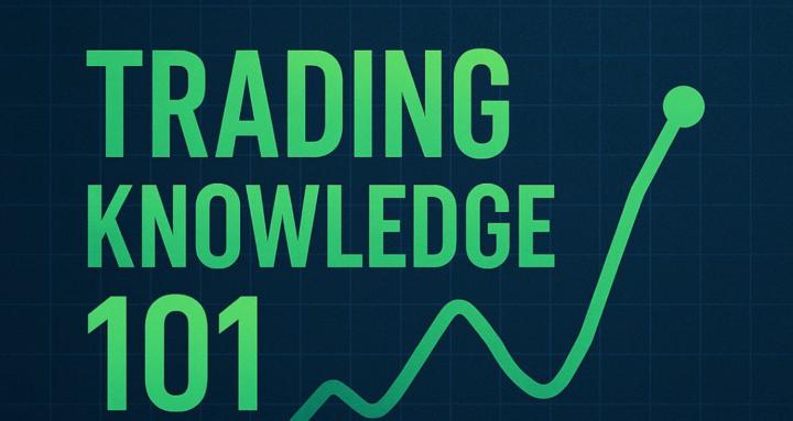 Trading Knowledge 101