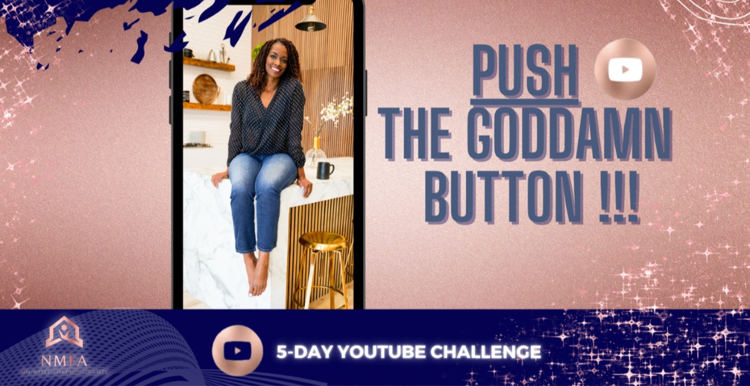 PUSH THE GODDAMN BUTTON 5-DAY YOUTUBE CHALLENGE!!!
