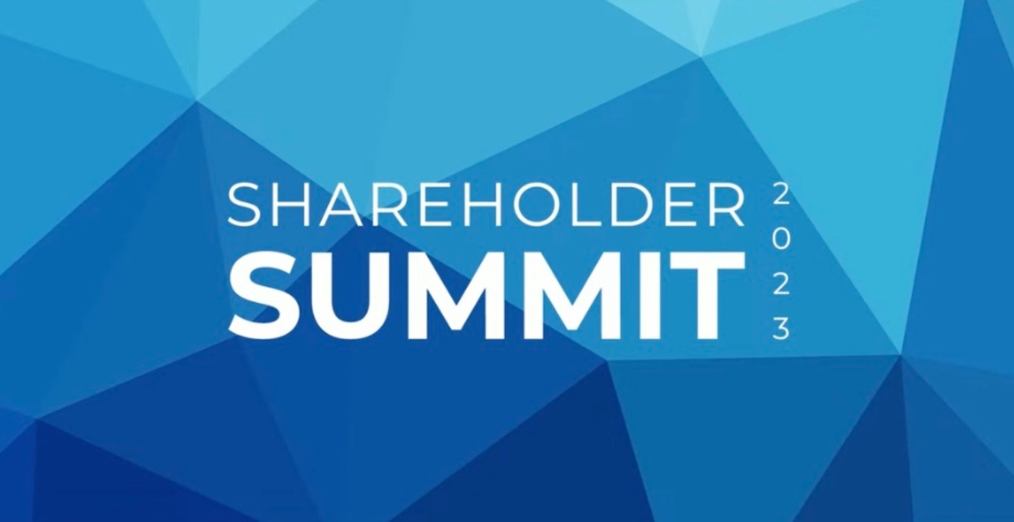 SHAREHOLDER'S SUMMIT 2023