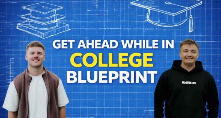 Get Ahead in College Blueprint