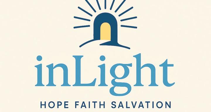 In Light: Hope Faith Salvation