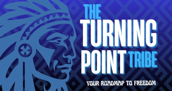 The Turning Point Tribe