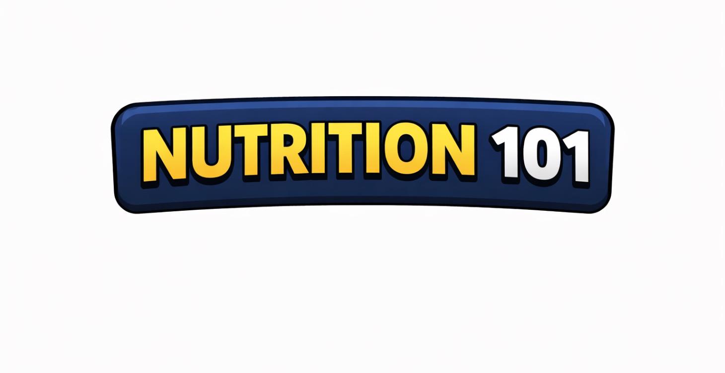 Nutrition 101