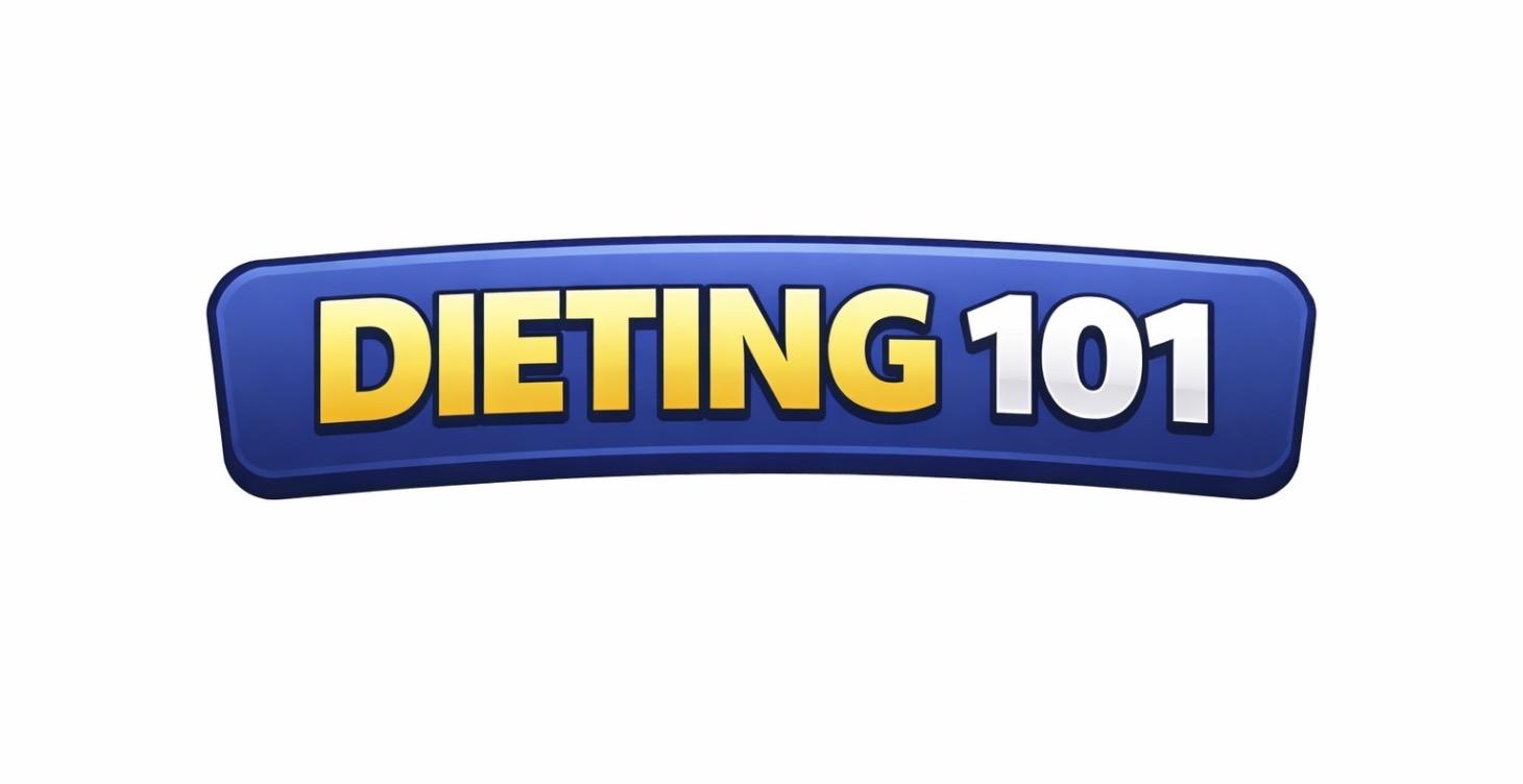 Dieting 101