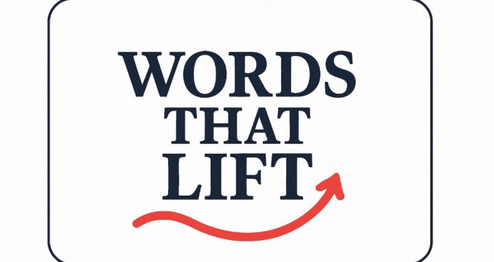 Words That Lift