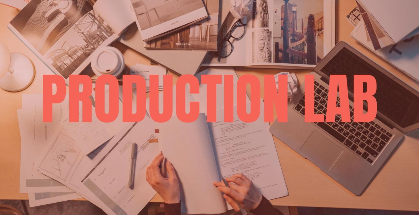 PRODUCTION LAB