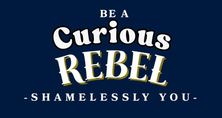Curious Rebels