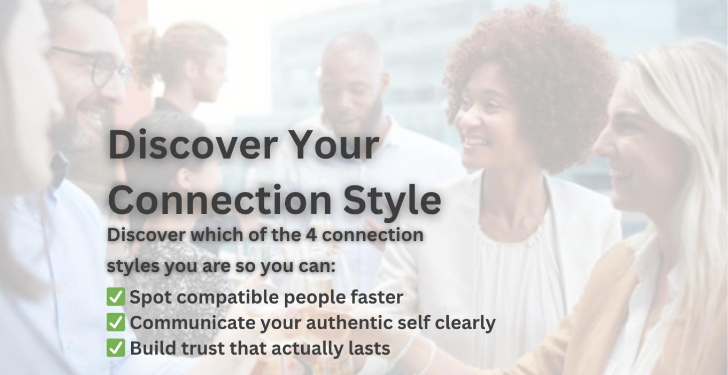 Start Here: Discover Your Connection Style Quiz