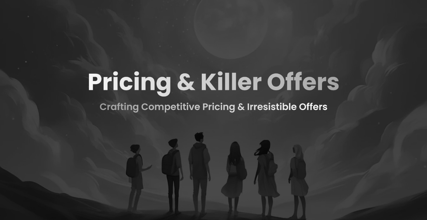 Pricing & Killer Offers 💰