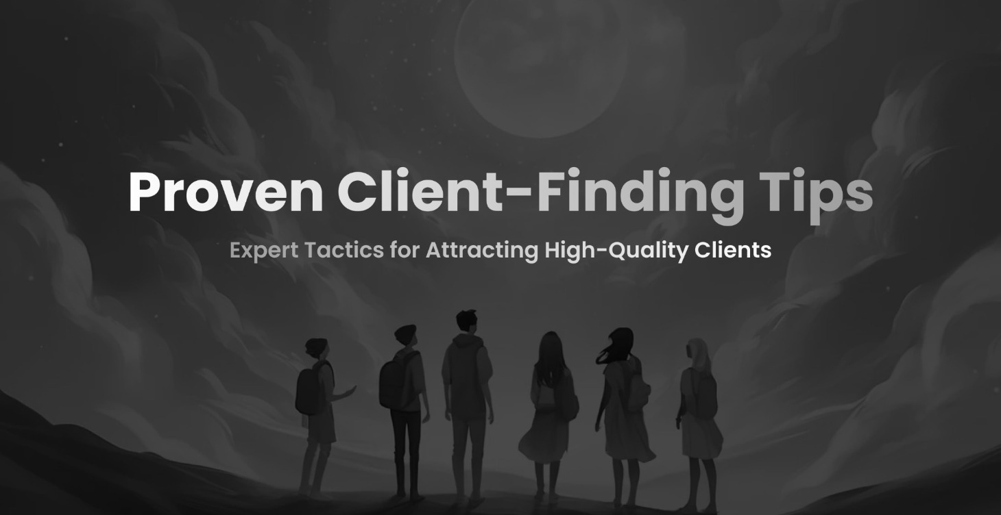 Proven Client-Finding Tips 🔍